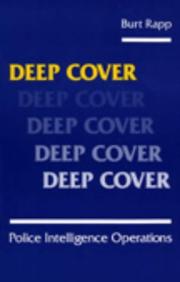 Cover of: Deep cover: police intelligence operations