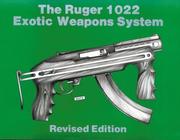 Cover of: Ruger 1022 Exotic Weapons System by Joe Ramos