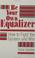 Cover of: Be your own equalizer