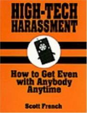 Cover of: High-tech harassment by Scott R. French, Scott R. French