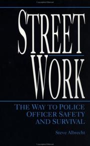 Cover of: Streetwork by Steve Albrecht