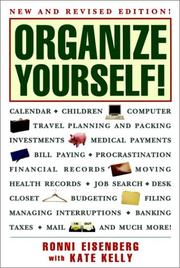 Cover of: Organize yourself! by Ronni Eisenberg