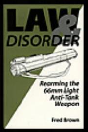 Cover of: Law & Disorder: Rearming the 66mm Light Anti-Tank Weapon