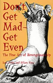 Cover of: Don't get mad-get even: the fine art of revengemanship