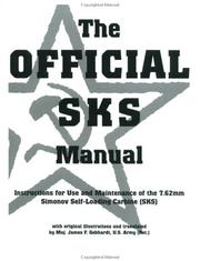 Cover of: The official SKS manual by with original illustrations and translated by James F. Gebhardt.