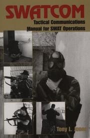 Cover of: SWATCOM: tactical communications manual for SWAT operations