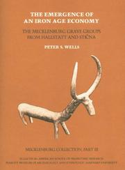 Cover of: The emergence of an iron age economy by Peter S. Wells
