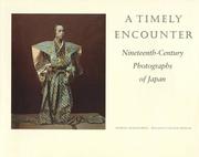Cover of: A Timely Encounter: Nineteenth-Century Photographs of Japan