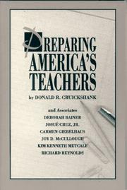 Cover of: Preparing America's teachers by Donald R. Cruickshank