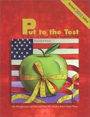 Put to the Test by Gerald W. Bracey