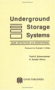 Underground storage systems by T. G. Schwendeman