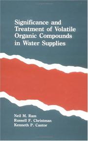 Cover of: Significance and treatment of volatile organic compounds in water supplies