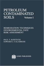 Cover of: Petroleum contaminated soils