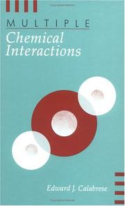 Cover of: Multiple chemical interactions by Edward J. Calabrese