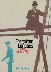 Cover of: Forgotten Lunatics of the Great War