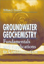 Cover of: Groundwater geochemistry by W. J. Deutsch
