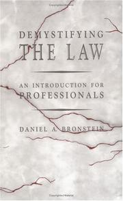 Cover of: Demystifying the law: an introduction for professionals