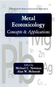 Cover of: Metal ecotoxicology: concepts & applications
