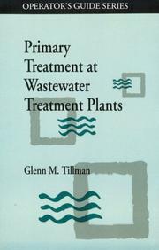 Cover of: Primary treatment at wastewater treatment plants