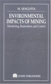 Environmental impacts of mining by M. Sengupta