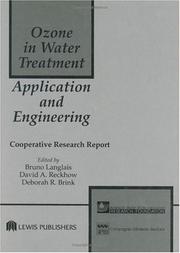 Ozone in water treatment by Bruno Langlais, David A. Reckhow, Am Water Works Res F, Deborah R Brink