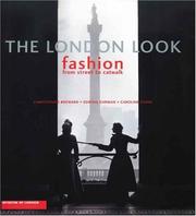 Cover of: The London Look by Christopher Breward, Edwina Ehrman, Caroline Evans