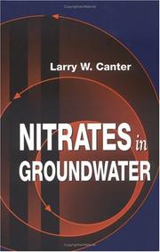 Nitrates in groundwater by Larry W. Canter