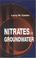 Cover of: Nitrates in groundwater