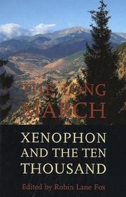 Cover of: The long march: Xenophon and the ten thousand