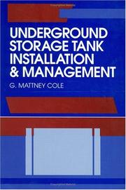 Cover of: Underground storage tank installation & management