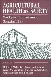 Cover of: Agricultural Health and Safety Workplace, Environment, Sustainability