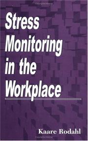 Cover of: Stress monitoring in the workplace