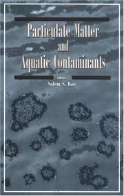 Cover of: Particulate matter and aquatic contaminants