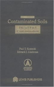 Cover of: Contaminated Soils by Edward J. Calabrese, Paul T. Kostecki