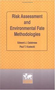 Cover of: Risk assessment and environmental fate methodologies