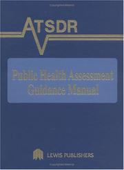 Cover of: ATSDR Public Health Assessment Guidance Manual