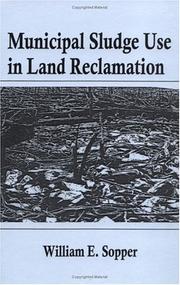 Cover of: Municipal sludge use in land reclamation