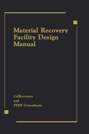 Cover of: Material recovery facility design manual