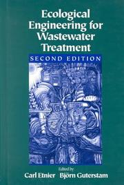 Ecological engineering for wastewater treatment by Carl Etnier, Bjorn Guterstam