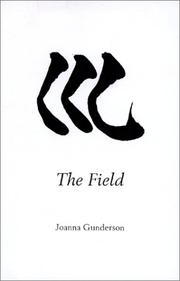 Cover of: The Field | Joanna Gunderson