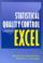 Cover of: Statistical quality control using Excel