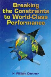 Cover of: Breaking the constraints to world-class performance