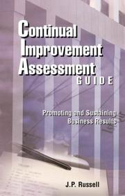 Cover of: Continual Improvement Assessment Guide: Promoting and Sustaining Business Results