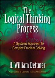 The logical thinking process by H. William Dettmer
