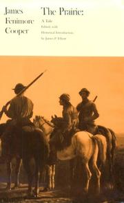 Cover of: The Prairie by James Fenimore Cooper, James Paul Elliott