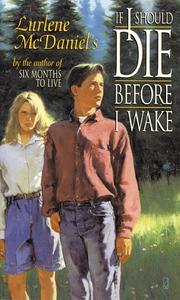 Cover of: If I Should Die Before I Wake by Lurlene McDaniel