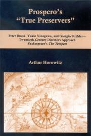 Cover of: Prospero's "true preservers" by Arthur Horowitz