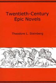 Twentieth-century epic novels by Theodore L. Steinberg