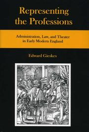 Cover of: Representing the professions: administration, law, and theater in early modern England