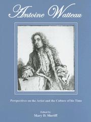 Cover of: Antoine Watteau: Perspectives on the Artist And the Culture of His Time